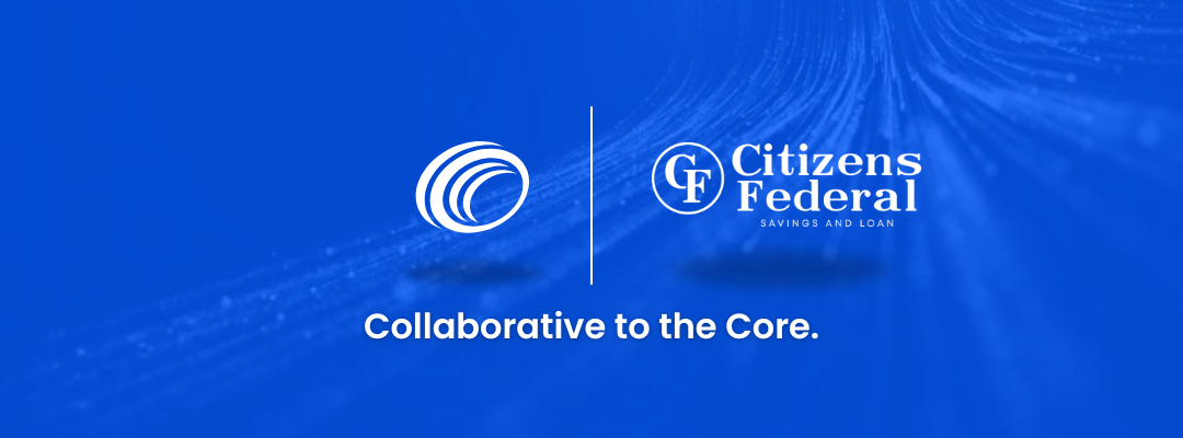 Citizens Federal Savings & Loan Association Selects COCC to Drive Future-Ready Banking