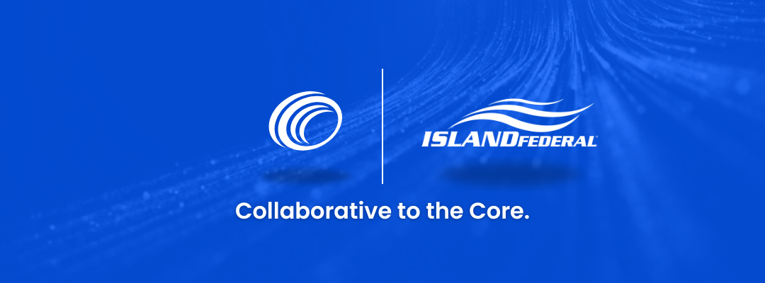 Island Federal Credit Union Selects COCC to Power What’s Next